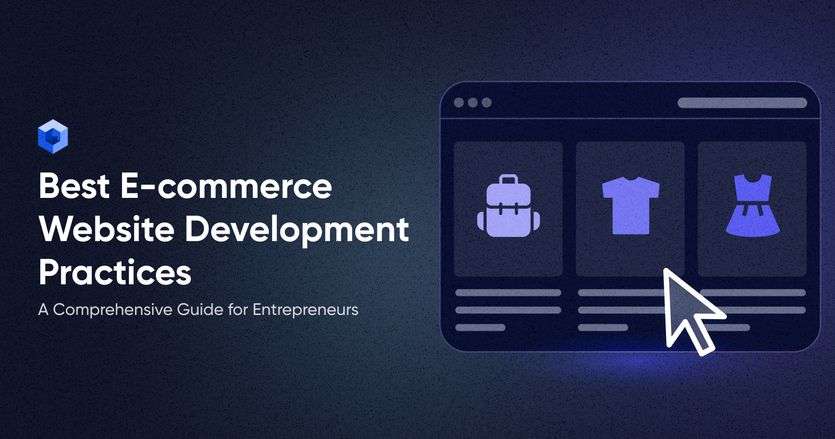 Best E-commerce Website Development Practices