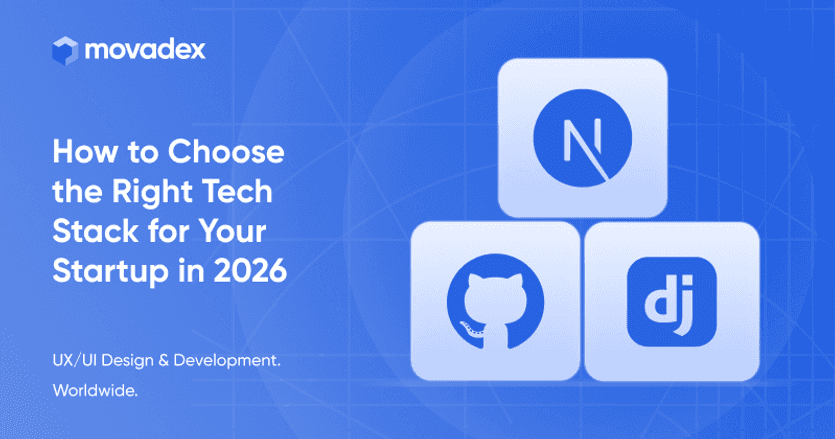 How to Choose the Right Tech Stack for Your Startup in 2026