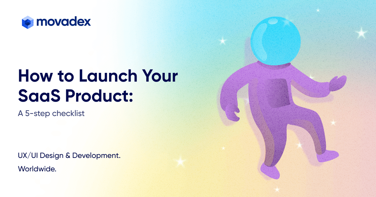 How to Launch Your SaaS Product